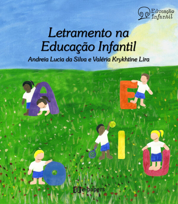 Letramento na Educação Infantil