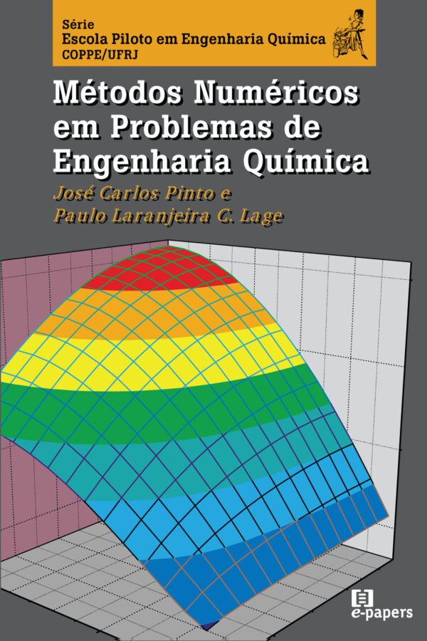 Métodos Numéricos em Problemas de Engenharia Química