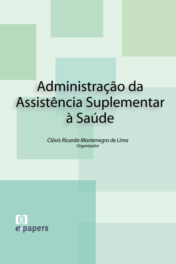 Administração da Assistência Suplementar à Saúde