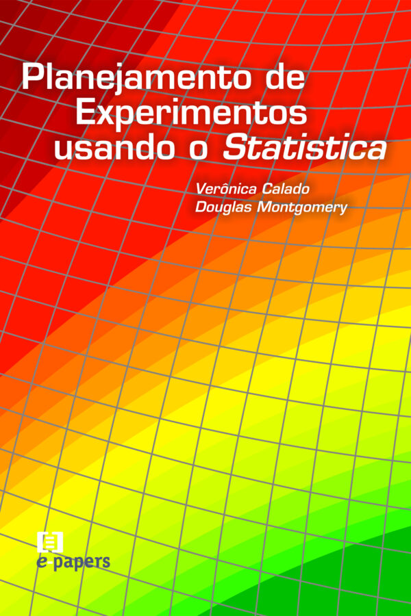 Planejamento de Experimentos usando o Statistica