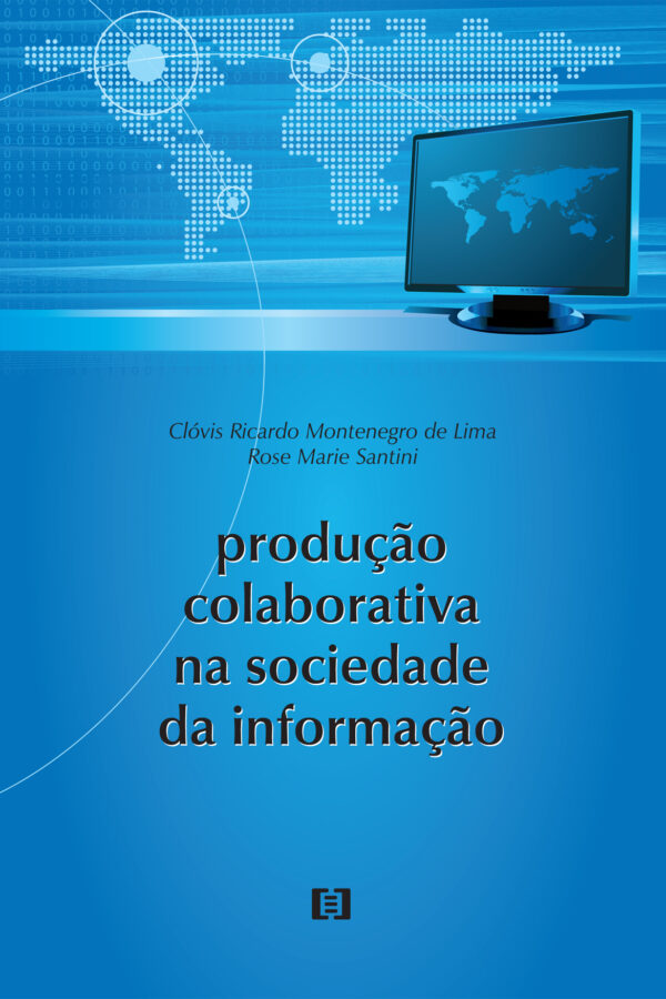 Produção colaborativa na sociedade da informação