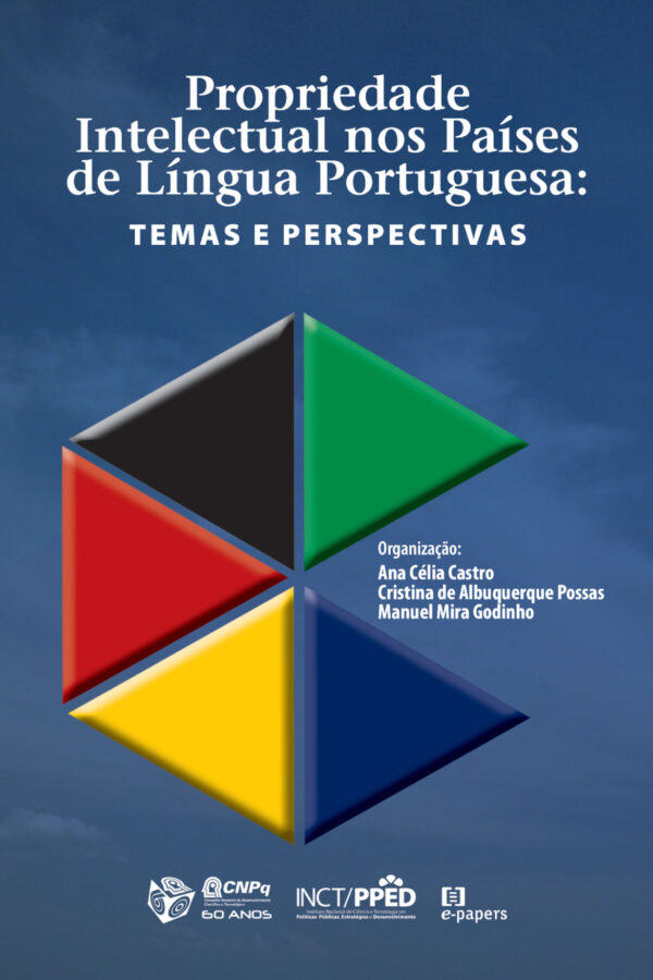 Propriedade Intelectual nos Países de Língua Portuguesa: Temas e Perspectivas