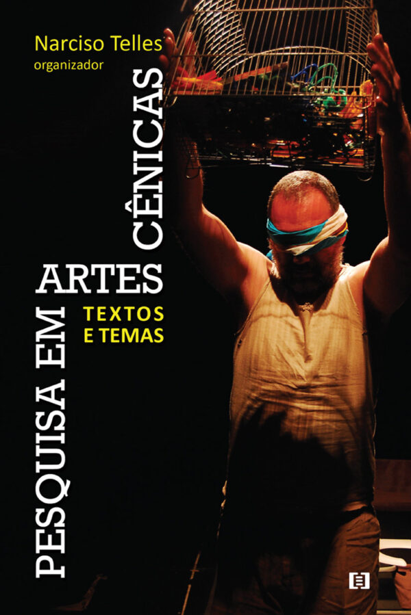 Pesquisa em Artes Cênicas: Textos e Temas