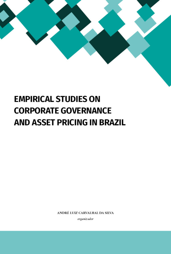 Empirical Studies on Corporate Governance and Asset Pricing in Brazil