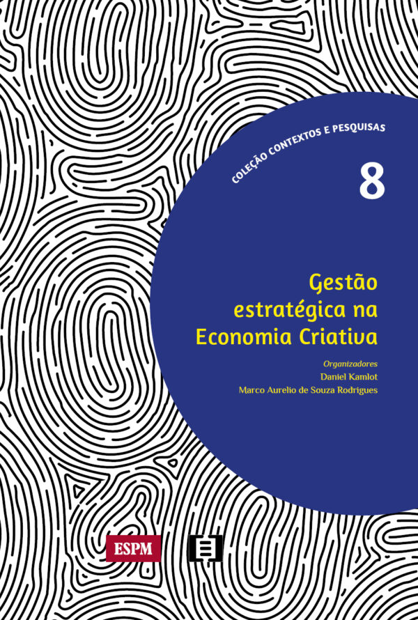 Gestão estratégica na Economia Criativa