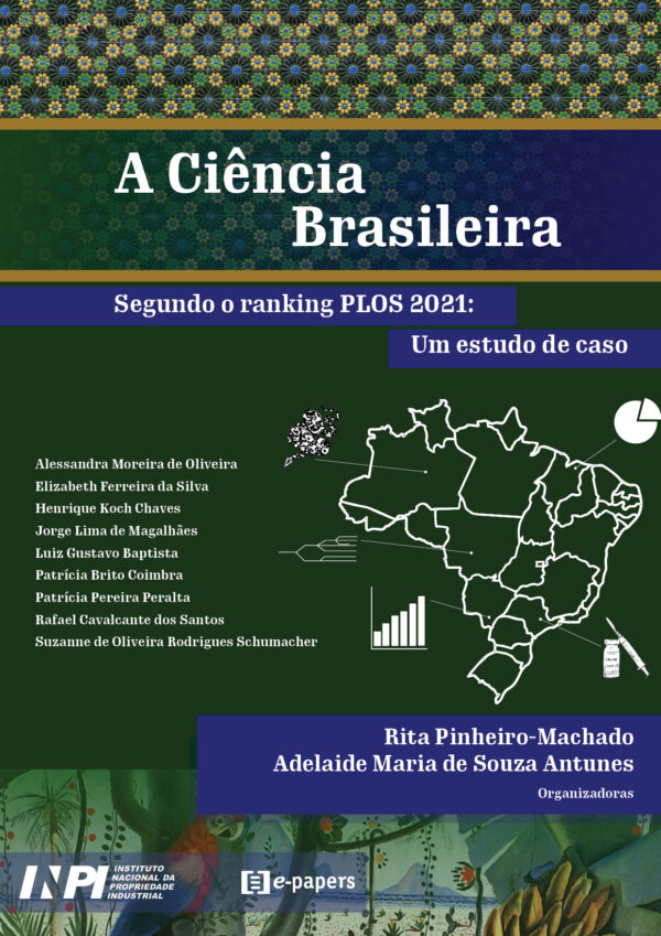 A Cincia Brasileira segundo o ranking PLOS 2021: Um estudo de caso